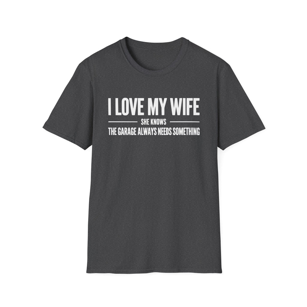 I Love My Wife She Knows T-Shirt