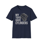 My Toys Have Cylinders T-Shirt