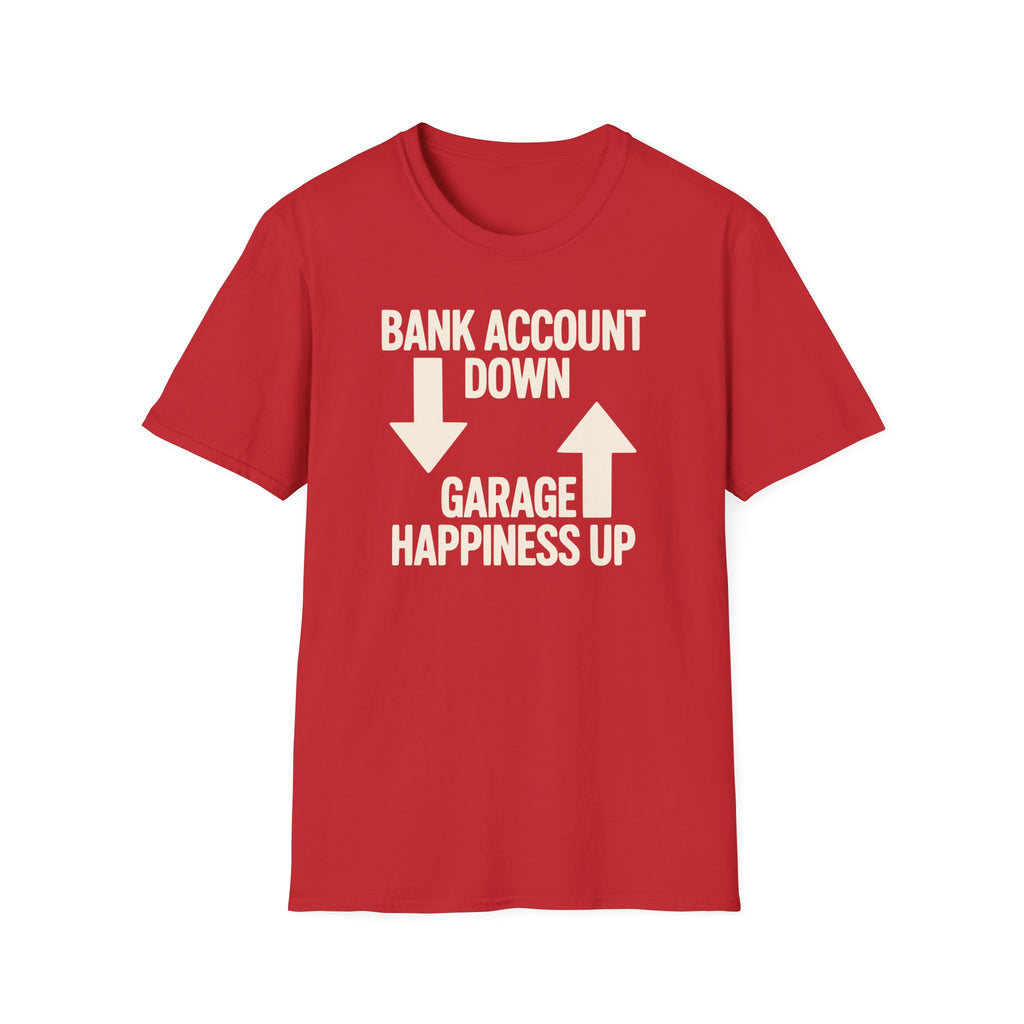 Garage Happiness Up T-Shirt