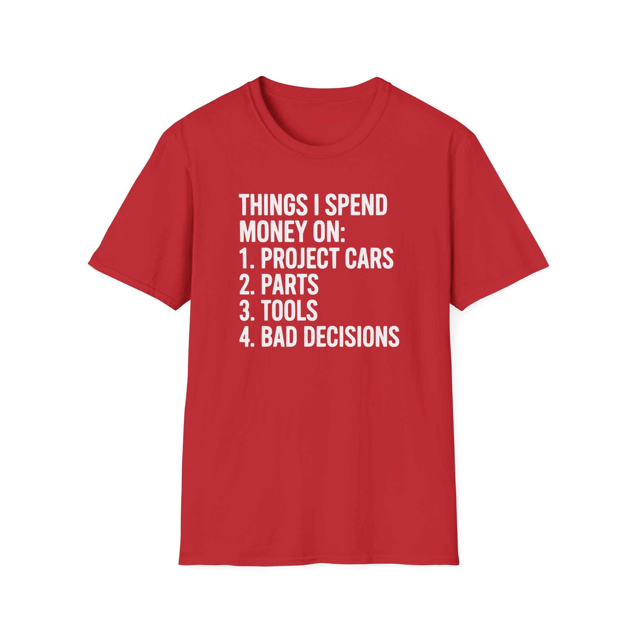 Things I Spend Money On T-Shirt