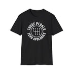 Three Pedals Zero Apologies T-Shirt