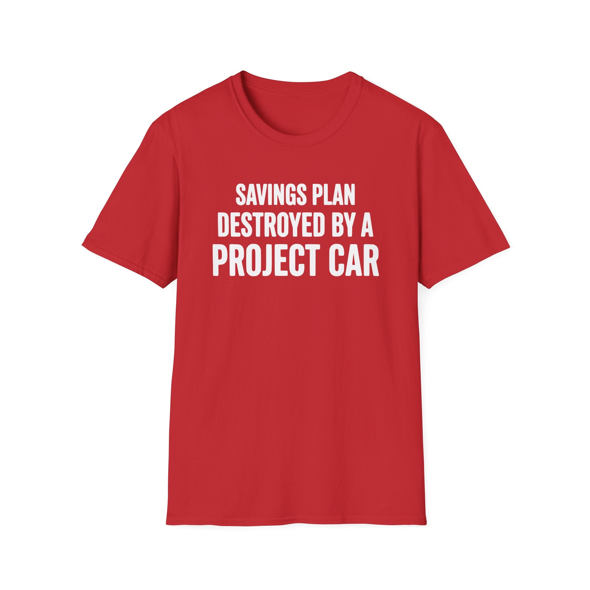 Savings Plan Destroyed T-Shirt
