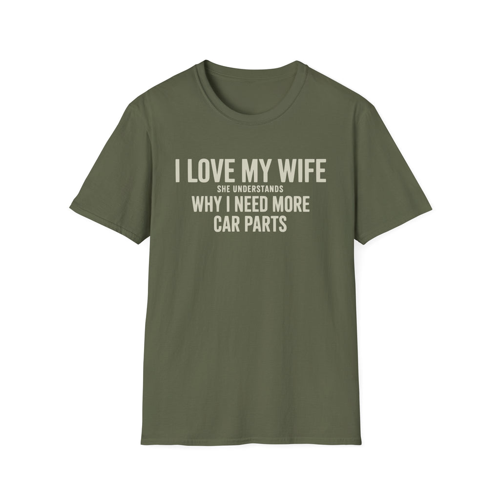 I Love My Wife She Understands T-Shirt