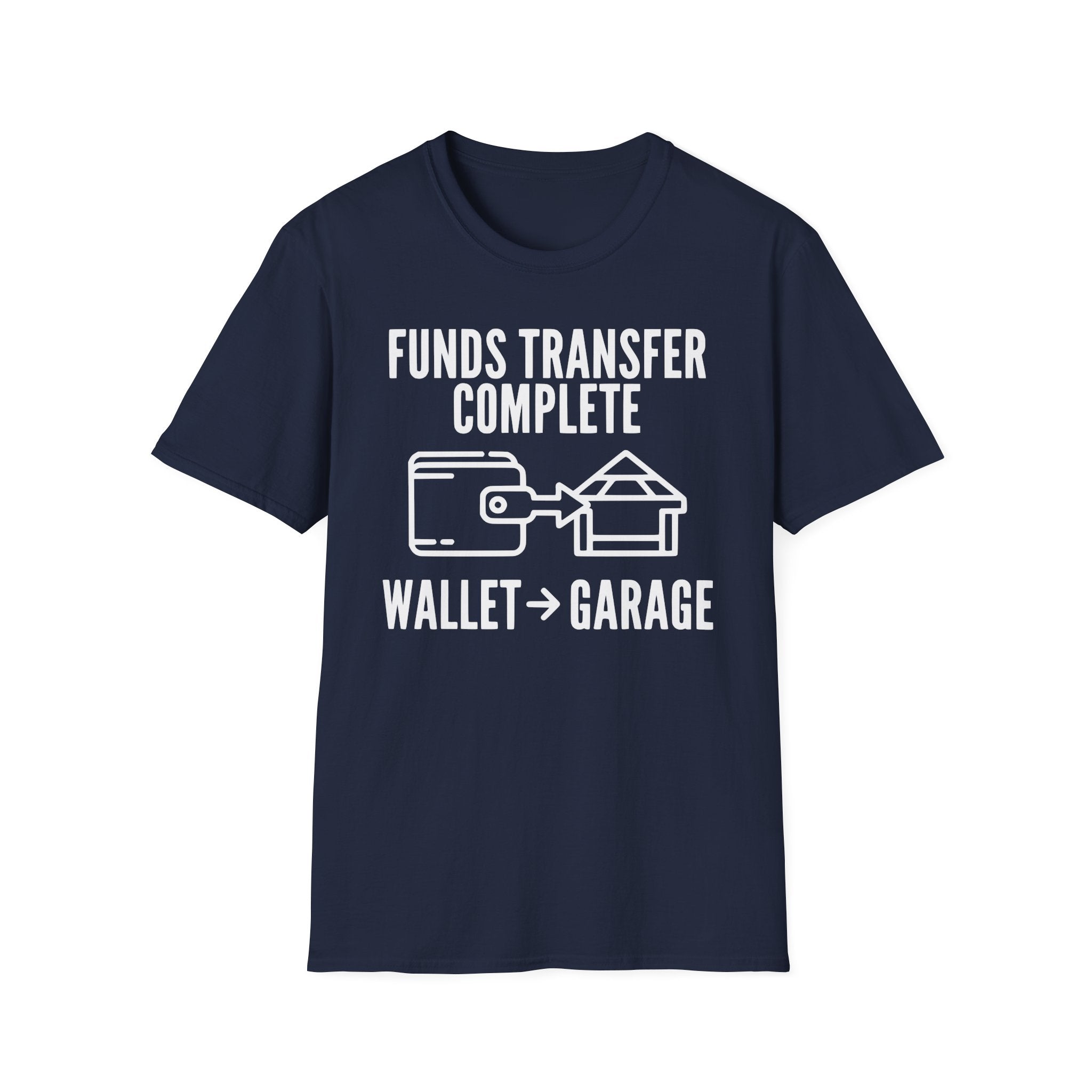 Fund Transfer Complete T-Shirt