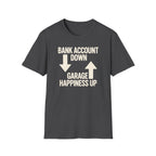 Garage Happiness Up T-Shirt