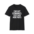 Car Guy Economics T-Shirt