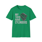 My Toys Have Cylinders T-Shirt