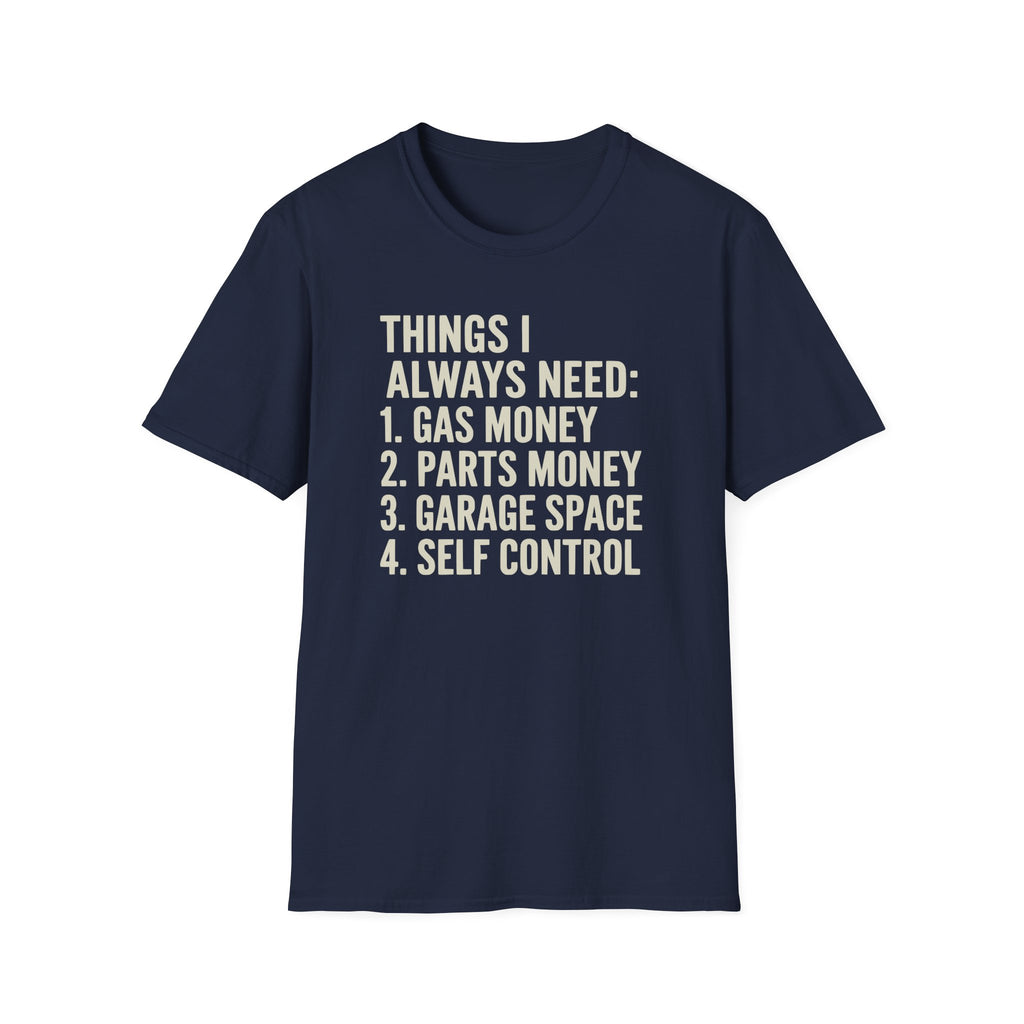 Car Guy Needs T-Shirt