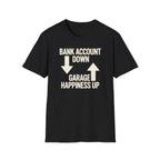Garage Happiness Up T-Shirt