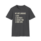 Car Guy's Love Language T-Shirt