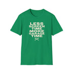 Less Screen Time More Garage Time T-Shirt