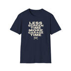 Less Screen Time More Garage Time T-Shirt