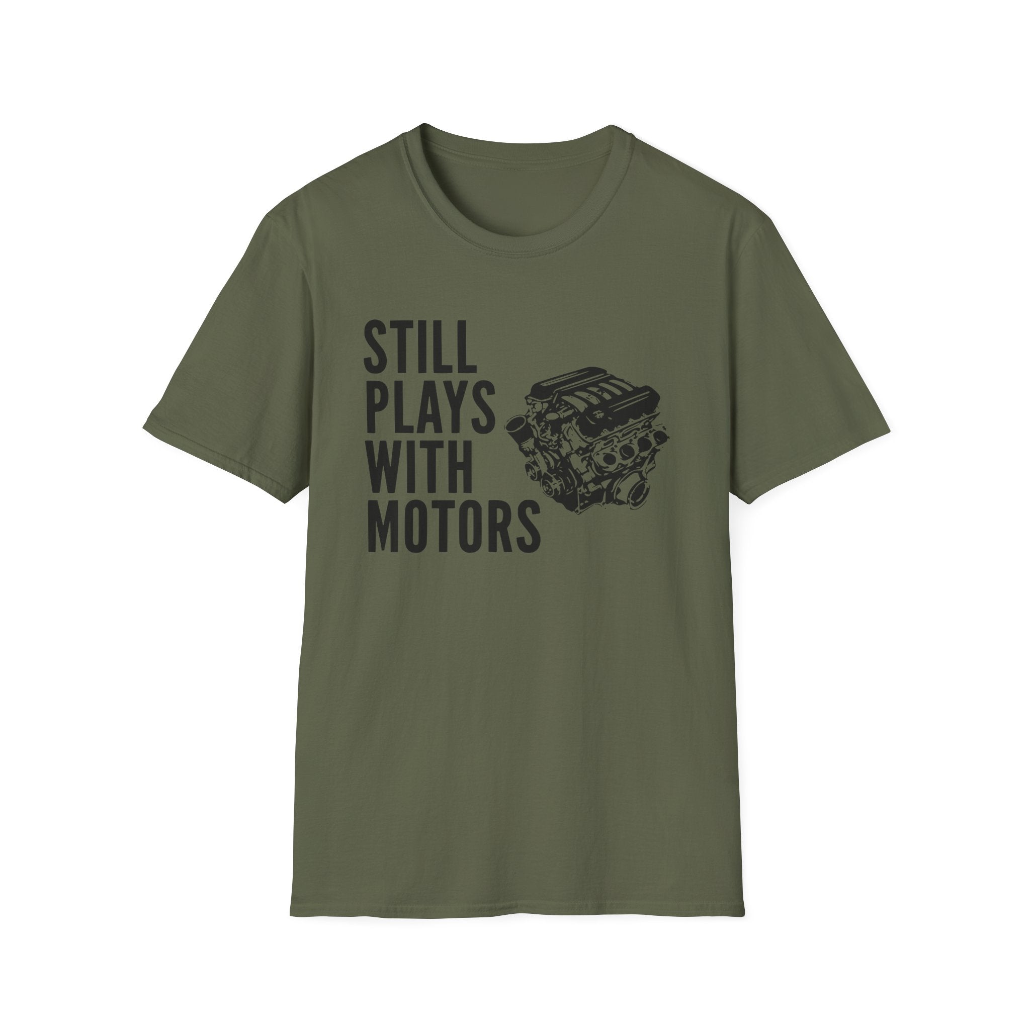 Still Plays With Motors T-Shirt