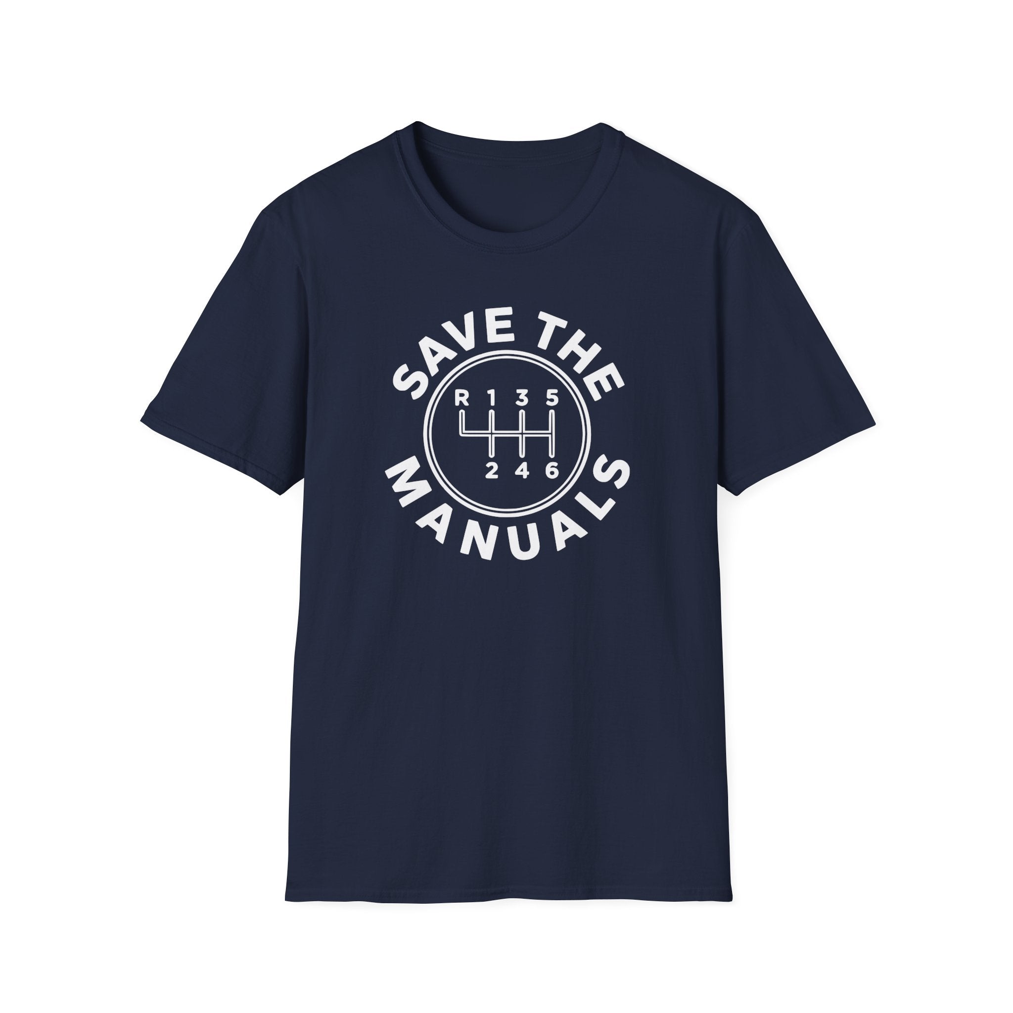 Save The Manuals T-Shirt