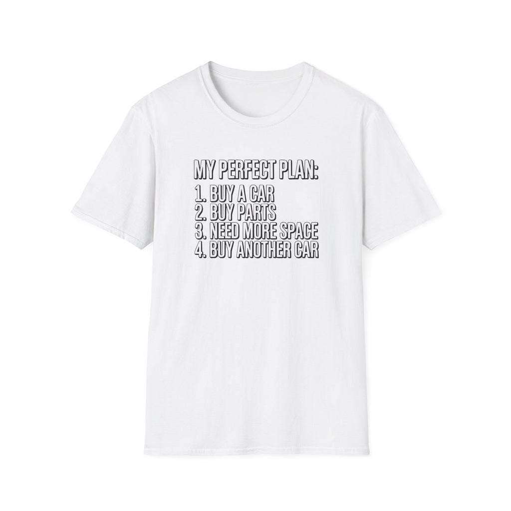 My Perfect Plan T-Shirt