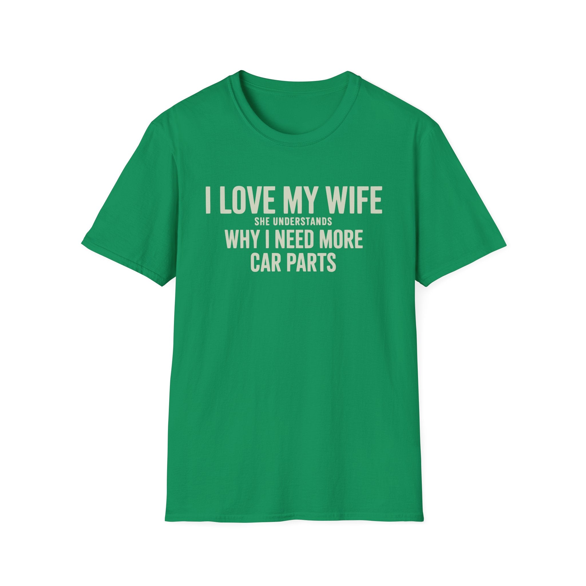 I Love My Wife She Understands T-Shirt