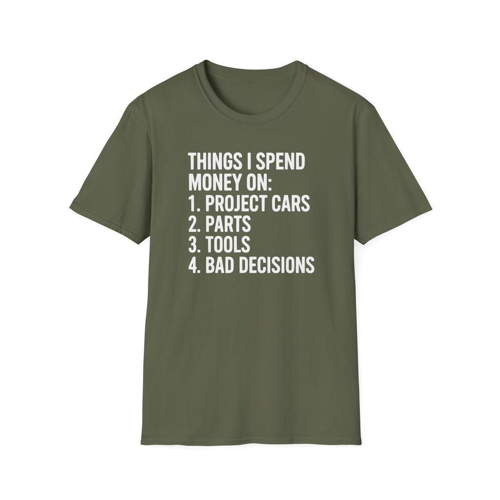 Things I Spend Money On T-Shirt