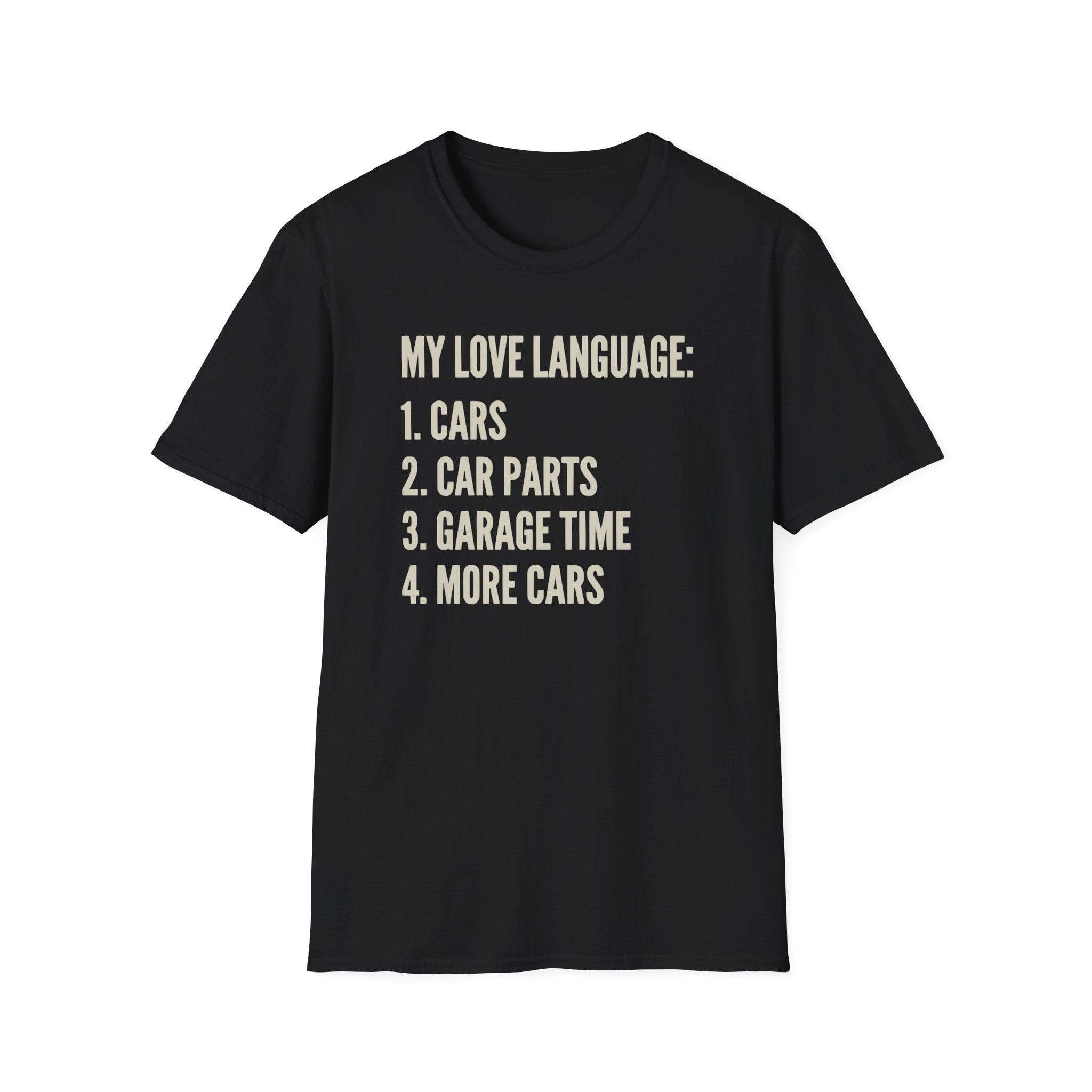 Car Guy's Love Language T-Shirt