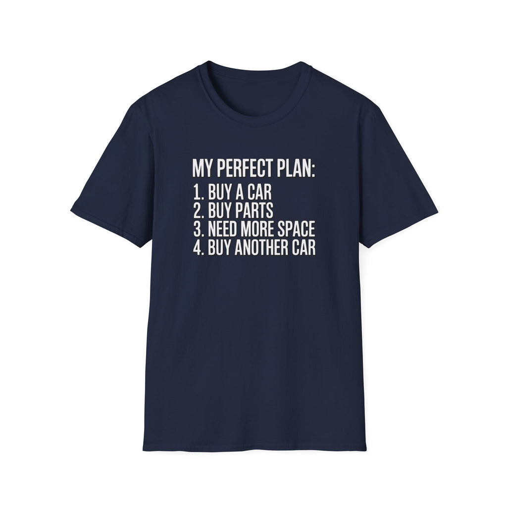 My Perfect Plan T-Shirt