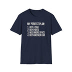 My Perfect Plan T-Shirt