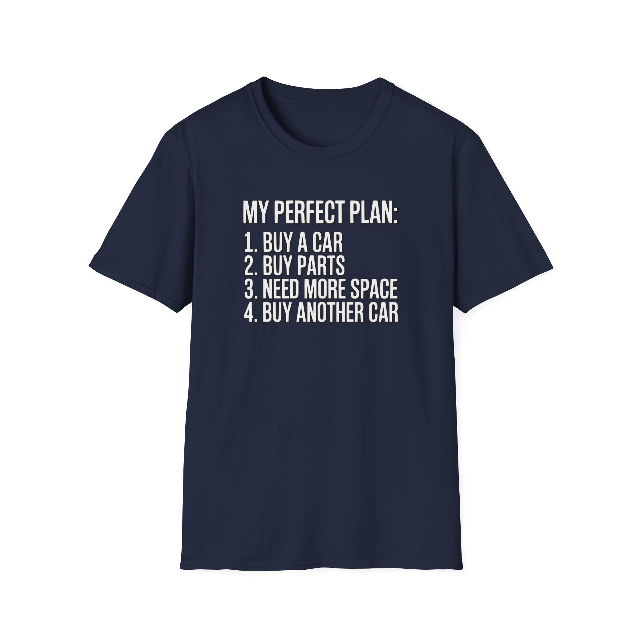 My Perfect Plan T-Shirt