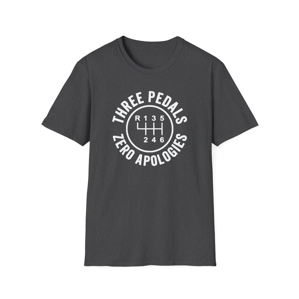 Three Pedals Zero Apologies T-Shirt
