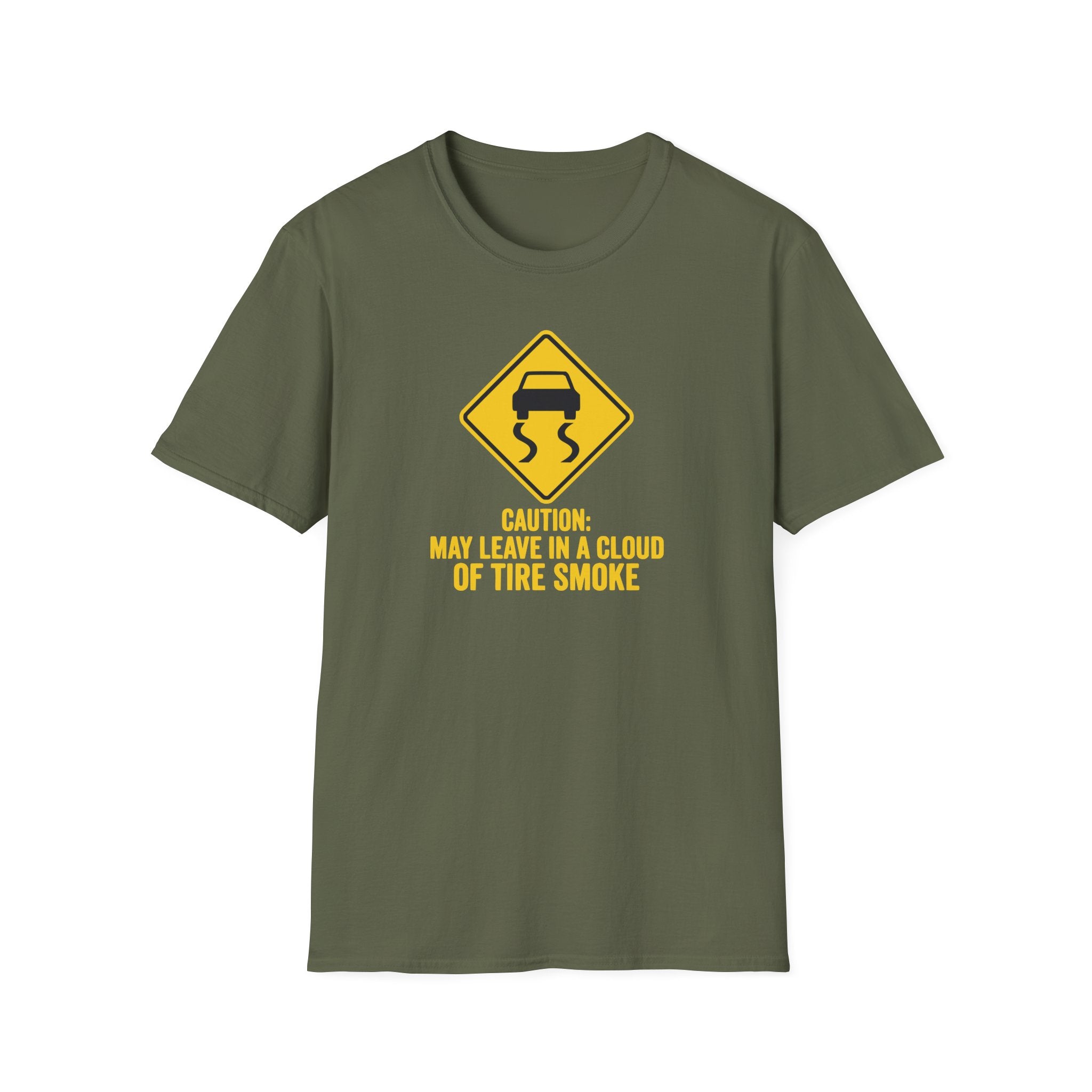 May Leave In A Cloud Of Tire Smoke T-Shirt