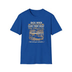 Back When Respect Came From What You Could Fix T-Shirt