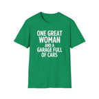 One Great Women And A Garage T-Shirt
