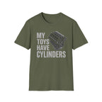 My Toys Have Cylinders T-Shirt