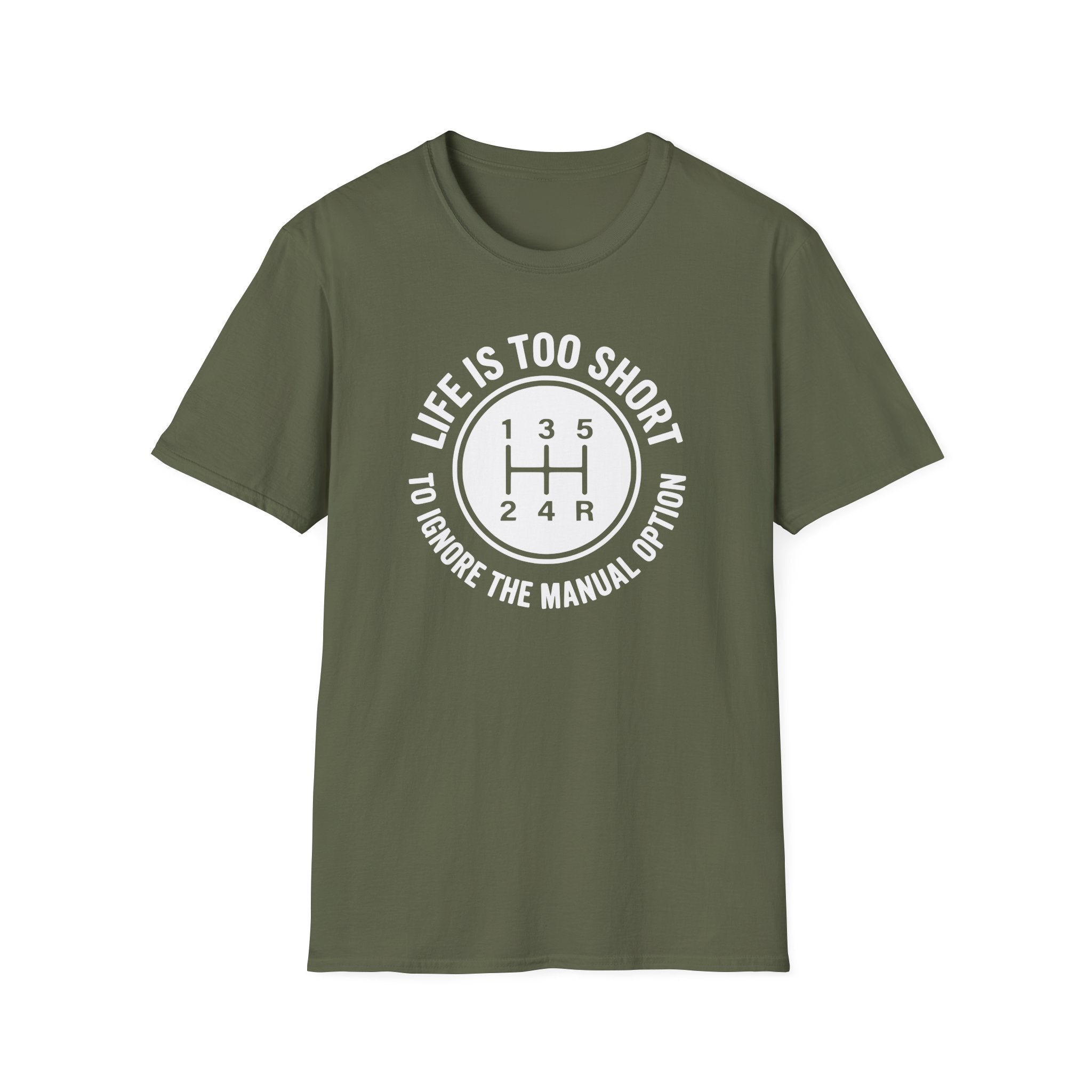 Life Is Too Short To Ignore The Manual T-Shirt