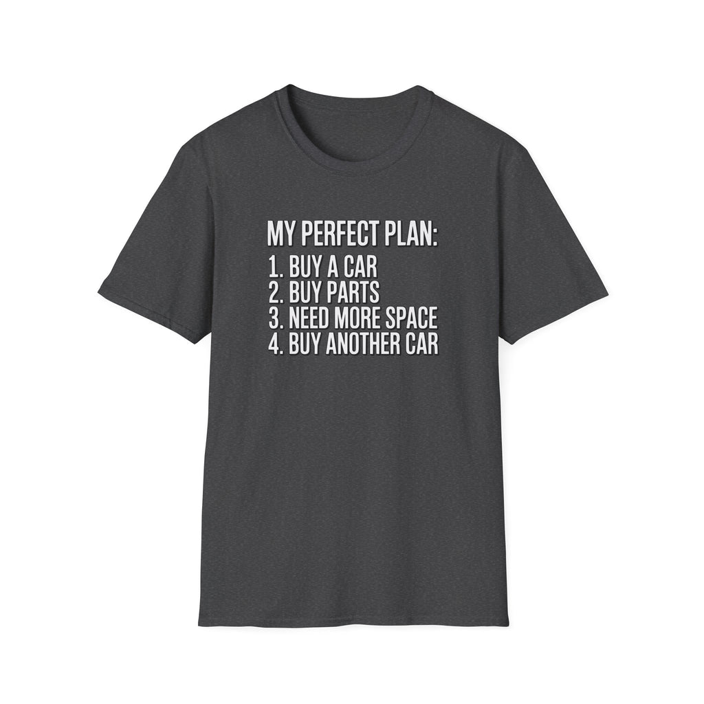 My Perfect Plan T-Shirt