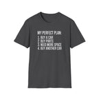 My Perfect Plan T-Shirt