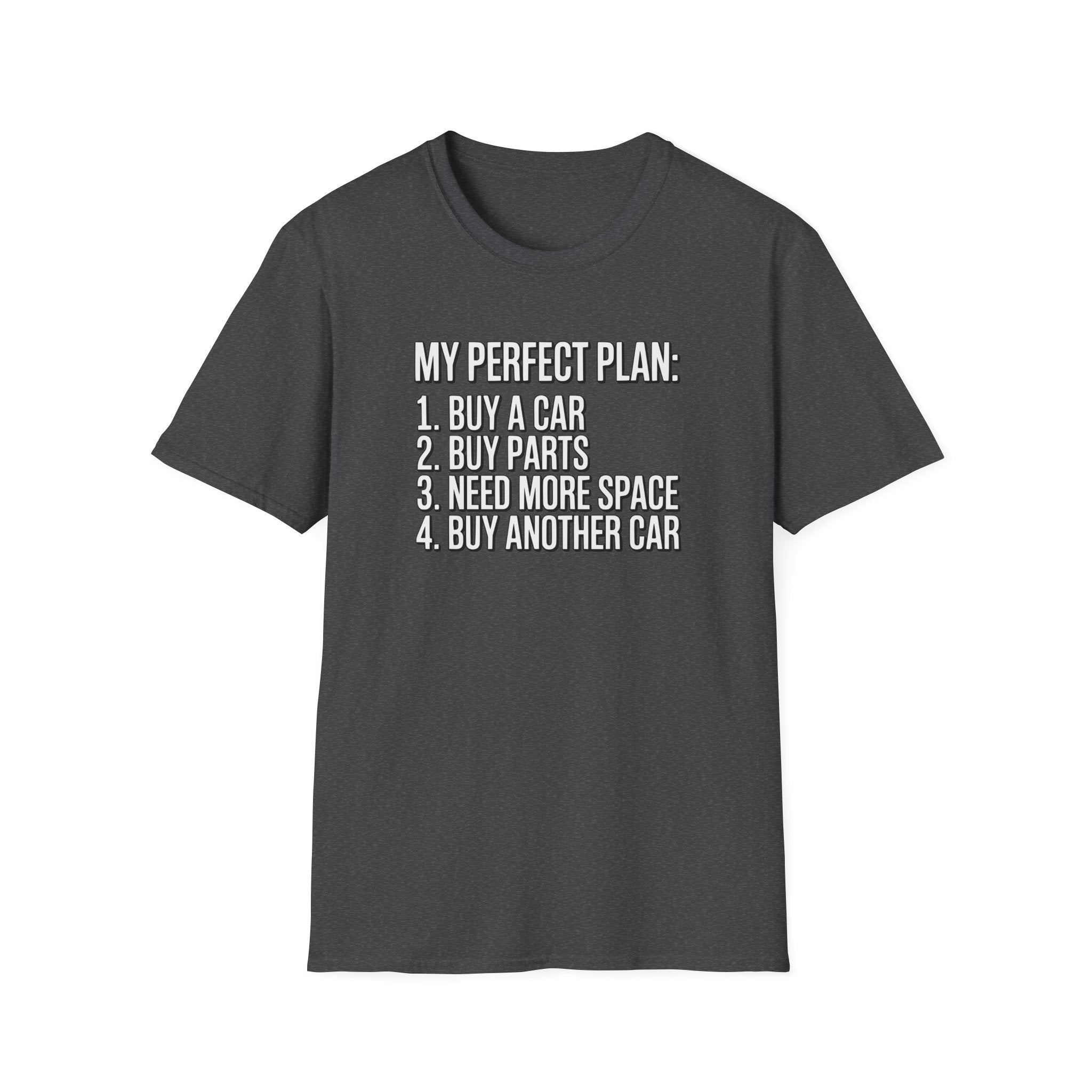 My Perfect Plan T-Shirt