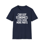 Car Guy Economics T-Shirt