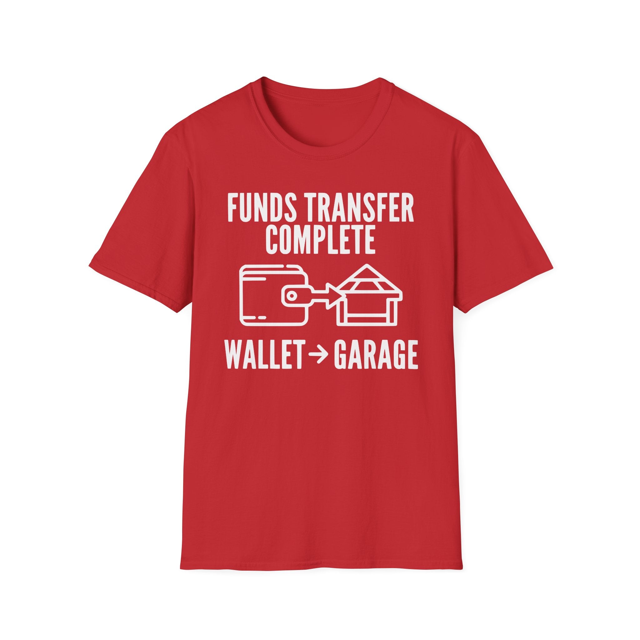 Fund Transfer Complete T-Shirt