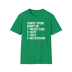 Things I Spend Money On T-Shirt