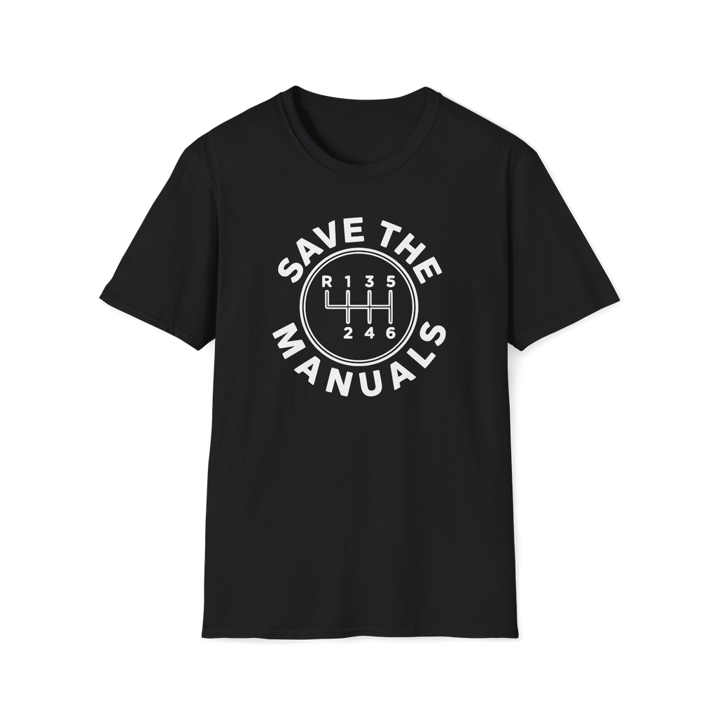 Save The Manuals T-Shirt