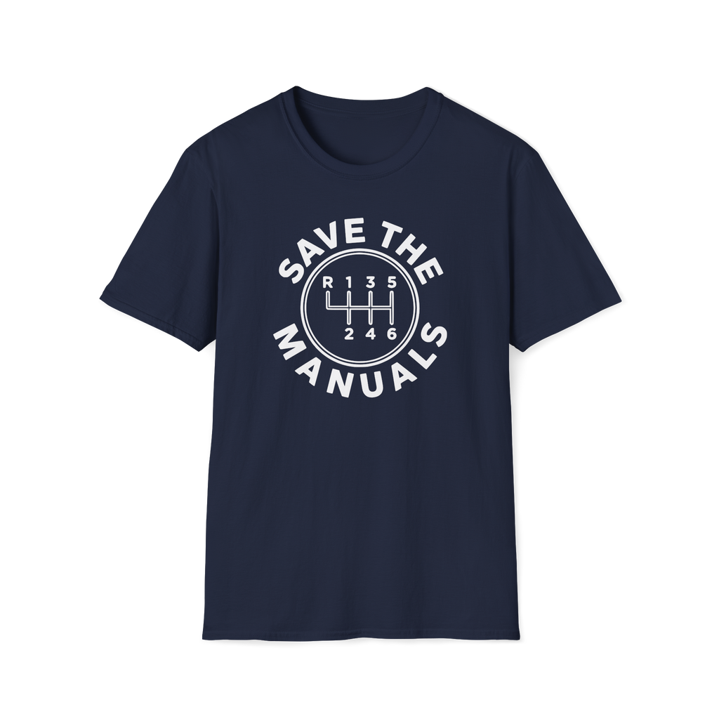 Save The Manuals T-Shirt