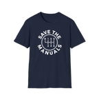 Save The Manuals T-Shirt