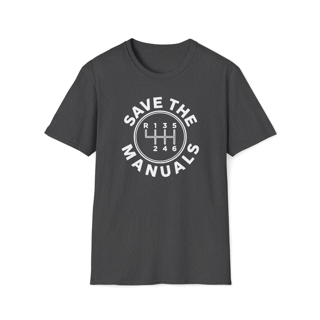 Save The Manuals T-Shirt