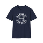 Manual By Choice T-Shirt