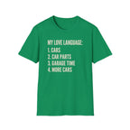 Car Guy's Love Language T-Shirt