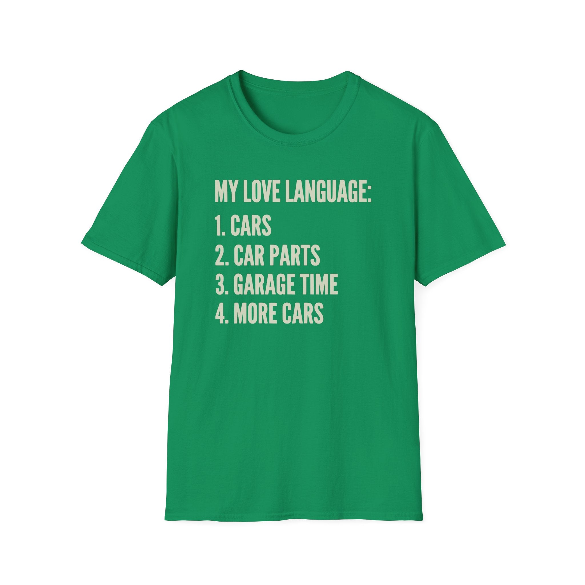 Car Guy's Love Language T-Shirt