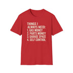 Car Guy Needs T-Shirt