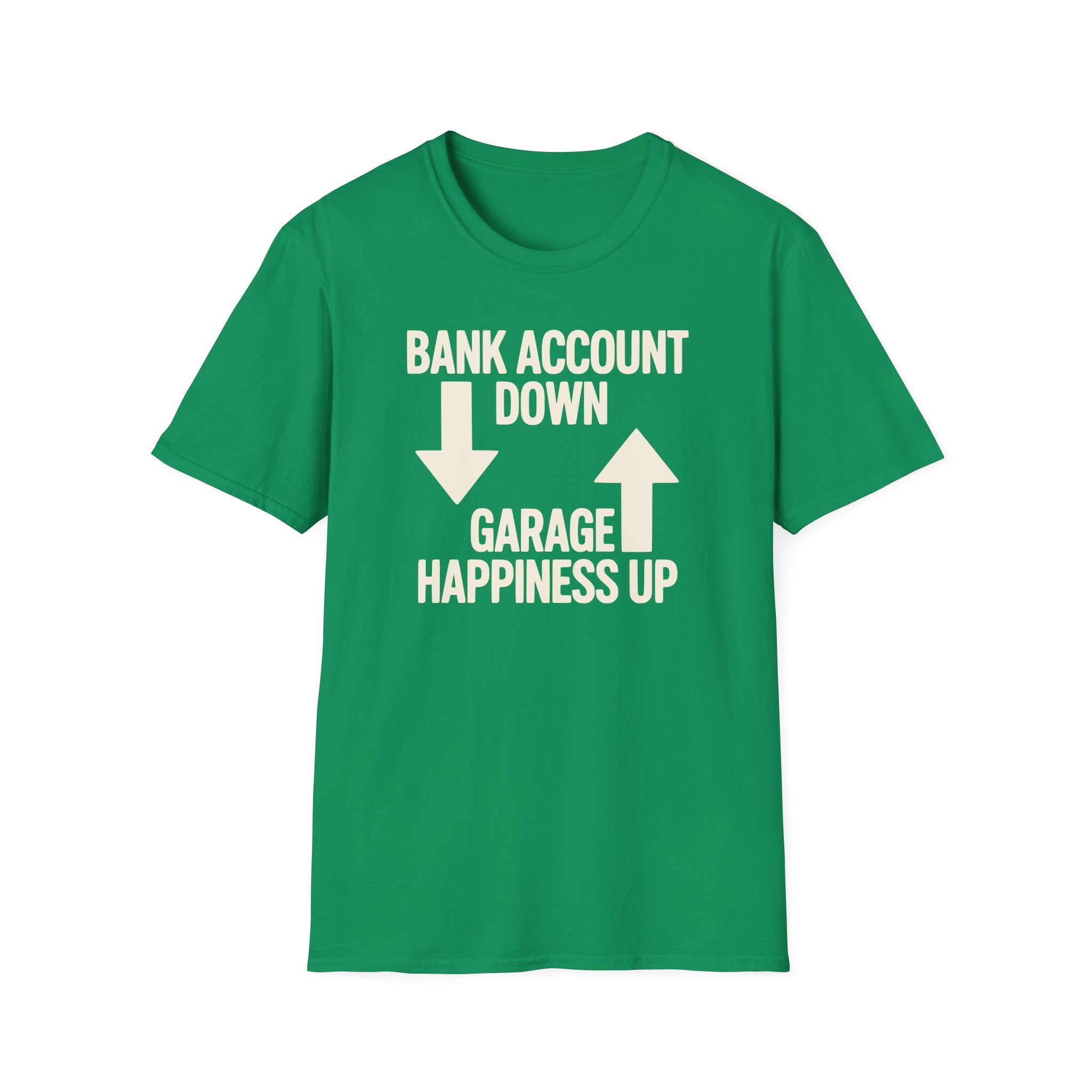 Garage Happiness Up T-Shirt