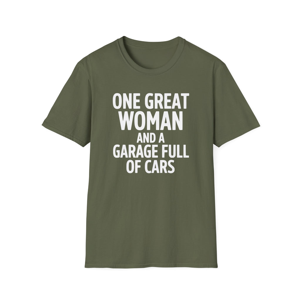 One Great Women And A Garage T-Shirt