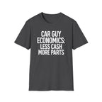 Car Guy Economics T-Shirt