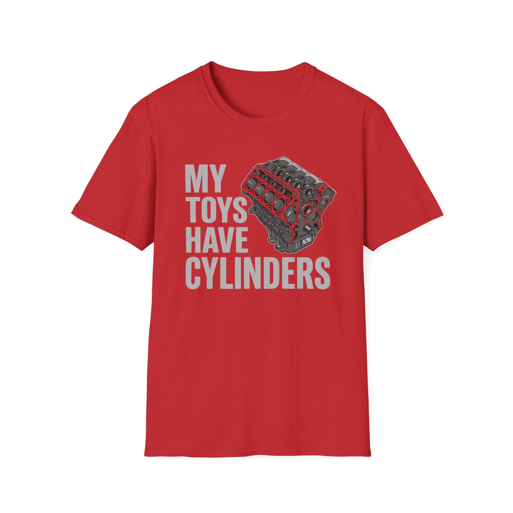 My Toys Have Cylinders T-Shirt