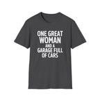 One Great Women And A Garage T-Shirt